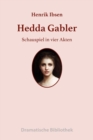 Hedda Gabler : Schauspiel in vier Akten - eBook