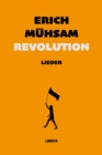 Revolution : Kampf-, Marsch- und Spottlieder - eBook