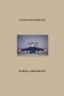 Marina Abramovic : Gates and Portals - Book