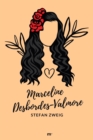 Marceline Desbordes-Valmore: Biografie einer Dichterin - eBook