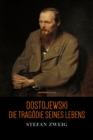 Dostojewski : Die Tragodie seines Lebens - eBook