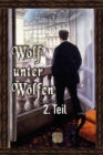 Wolf unter Wolfen, 2. Teil : Illustrierte Ausgabe - eBook