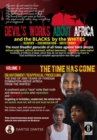 Devil's works about Africa and the "blacks" by the whites : Volume 1: The time has come: forgetting is forbidden, unadorned, the whole truth - eBook