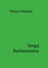 Sergej Rachmaninow - eBook