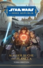 Star Wars:  Die Hohe Republik - Auf der Suche nach Planet X - eBook
