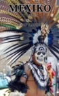 Mexiko : Fotobuch mit 88 Abbildungen - eBook