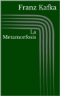 La Metamorfosis - eBook