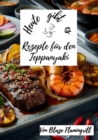 Heute gibt es - Rezepte fur den Teppanyaki : 30 tolle Rezepte fur den Teppanyaki Grill - eBook