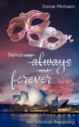Never say always and forever : Des Schicksals Begegnung - eBook