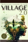 Village 2.0 : The bravery to reconsider the world - eBook