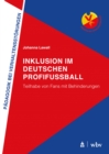 Inklusion im deutschen Profifuball : Teilhabe von Fans mit Behinderungen - eBook