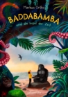 Baddabamba und die Insel der Zeit - eBook
