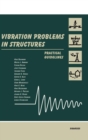 Vibration Problems in Structures : Practical Guidelines - Book