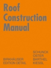 Roof Construction Manual : Pitched Roofs - Book