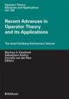 Recent Advances in Operator Theory and Its Applications : The Israel Gohberg Anniversary Volume - eBook