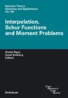 Interpolation, Schur Functions and Moment Problems - eBook