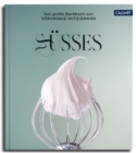 SUSSES : Das groe Backbuch von Veronique Witzigmann - eBook