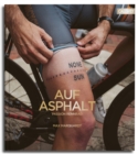Auf Asphalt : Passion Rennrad - eBook