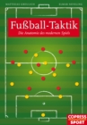 Fuball-Taktik : Die Anatomie des modernen Spiels - eBook