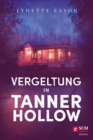 Vergeltung in Tanner Hollow - eBook