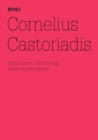Cornelius Castoriadis : (dOCUMENTA (13): 100 Notes - 100 Thoughts, 100 Notizen - 100 Gedanken # 021) - eBook