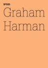 Graham Harman : Der dritte Tisch(dOCUMENTA (13): 100 Notes - 100 Thoughts, 100 Notizen - 100 Gedanken # 085) - eBook