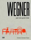 Hans J. Wegner : Just One Good Chair - Book