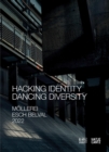 Esch2022 (Bilingual edition) : Hacking Identity - Dancing Diversity - Book