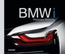 BMWi : Visionary Mobility - Book