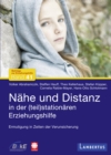 Nahe und Distanz in der (teil)stationaren Erziehungshilfe : Ermutigung in Zeiten der Verunsicherung - eBook