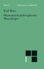 Okonomisch-philosophische Manuskripte - eBook