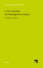 Die theologischen Traktate : Zweisprachige Ausgabe - eBook