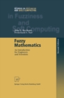 Fuzzy Mathematics : An Introduction for Engineers and Scientists - eBook