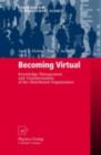Becoming Virtual : Knowledge Management and Transformation of the Distributed Organization - eBook