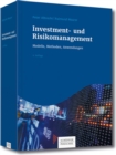 Investment- und Risikomanagement : Modelle, Methoden, Anwendungen - eBook