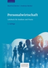 Personalwirtschaft : Lehrbuch fur Studium und Praxis - eBook