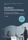 Handbuch Personalentwicklung : Die Praxis der Personalbildung, Personalforderung und Arbeitsstrukturierung - eBook