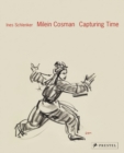 Milein Cosman: Capturing Time - Book