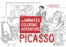Picasso : An Animated Coloring Adventure - Book
