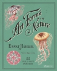 Ernst Haeckel: Art Forms in Nature: 22 Pull-Out Posters - Book