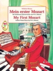 My First Mozart : Easiest Piano Works by W.A. Mozart. piano. - Book