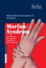Marfan-Syndrom : Ein Ratgeber fur Patienten, Angehorige und Betreuende - eBook
