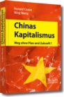 Chinas Kapitalismus : Weg ohne Plan und Zukunft? - eBook