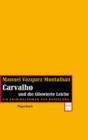 Carvalho und die tatowierte Leiche : Ein Kriminalroman aus Barcelona - eBook