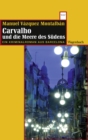 Carvalho und die Meere des Sudens : Ein Kriminalroman aus Barcelona - eBook