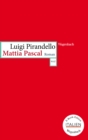 Mattia Pascal : Roman - eBook