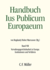 Ius Publicum Europaeum : Band VIII: Verwaltungsgerichtsbarkeit in Europa: Institutionen und Verfahren - eBook