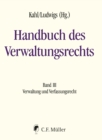 Handbuch des Verwaltungsrechts : Band III: Verwaltung und Verfassungsrecht - eBook