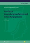 Handbuch Verwaltungsverfahren und Verwaltungsprozess - eBook