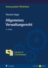 Allgemeines Verwaltungsrecht : Lehrbuch & Entscheidungen - eBook